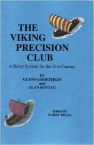 The Viking Precision Club
